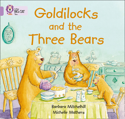 Goldilocks and the Three Bears