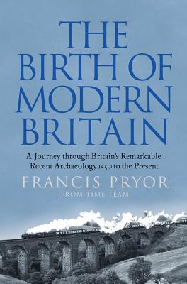 The Birth of Modern Britain