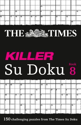 The Times Killer Su Doku Book 8