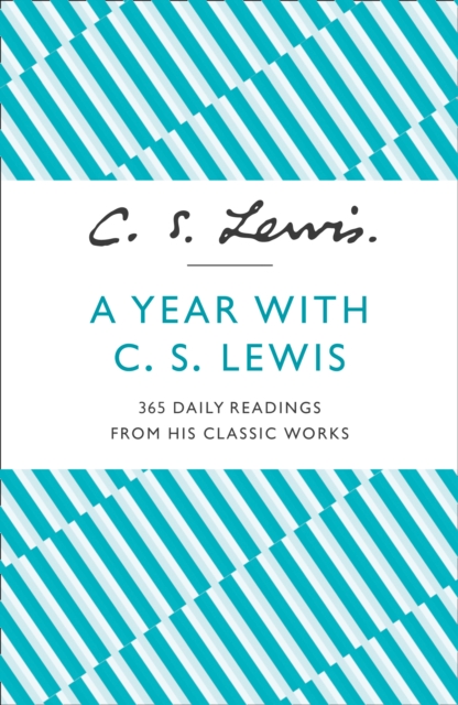 A Year With C. S. Lewis