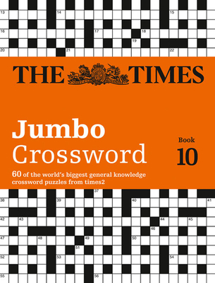 The Times 2 Jumbo Crossword Book 10