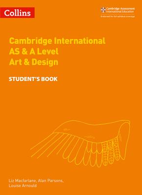 Cambridge International AS & A Level Art & Design Student's Book