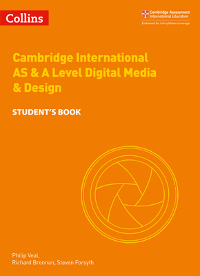 Cambridge International AS & A Level Digital Media and Design Student's Book