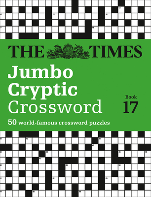 The Times Jumbo Cryptic Crossword Book 17