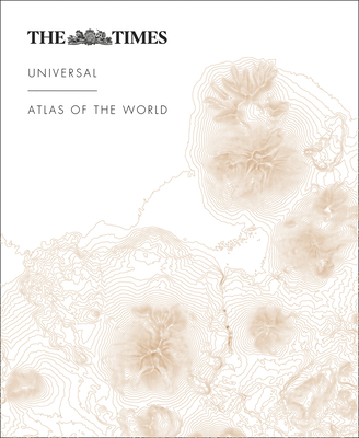 The Times Universal Atlas of the World