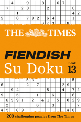 The Times Fiendish Su Doku Book 13