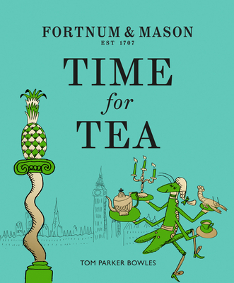 Fortnum & Mason Time For