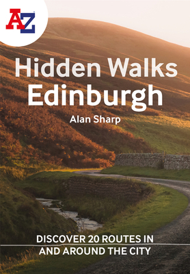 A-Z Edinburgh Hidden Walks