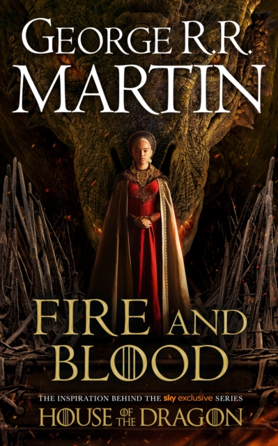 Fire and Blood: The inspiration for HBO's House of the Dragon