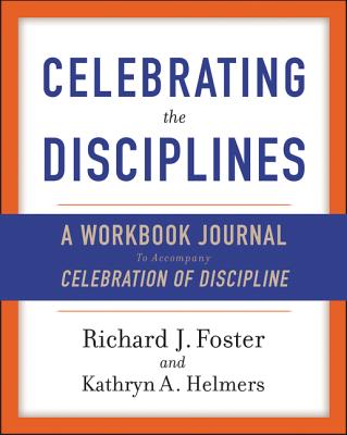 Celebrating the Disciplines