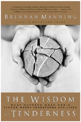 Wisdom Of Tenderness