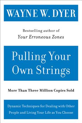 Pulling Your Own Strings