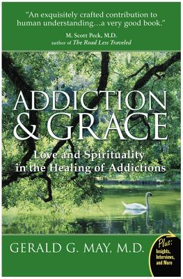 Addiction And Grace