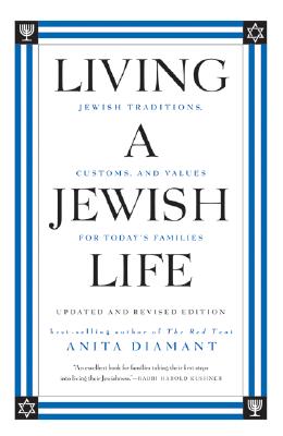 Living A Jewish Life, Updated And Expanded Edition