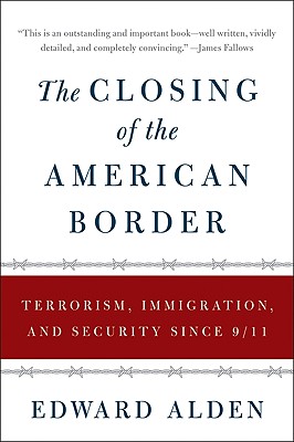 The Closing of the American Border