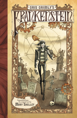 Gris Grimly's Frankenstein