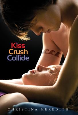 Kiss Crush Collide