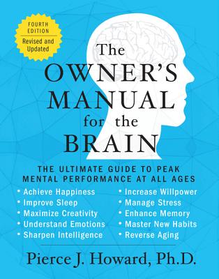 The Owner's Manual for the Brain