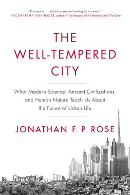 The Well-Tempered City