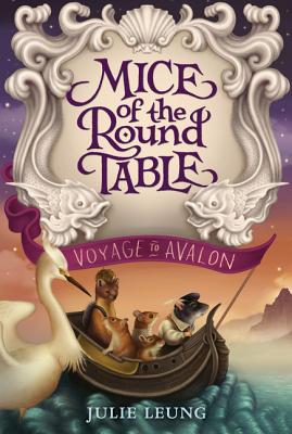 Mice of the Round Table #2: Voyage to Avalon