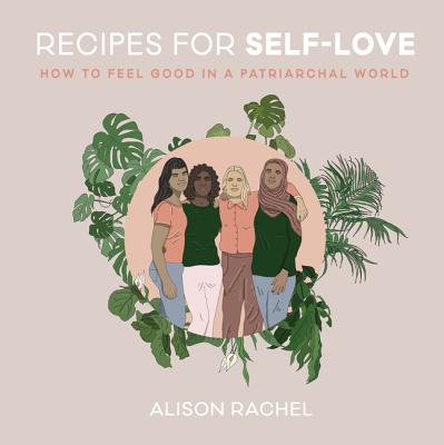 Recipes for Self-Love