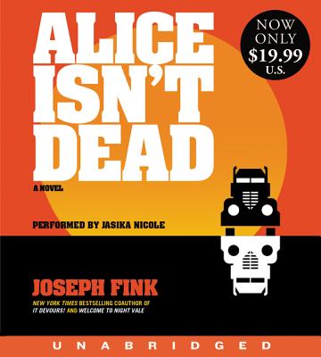 Alice Isn''t Dead