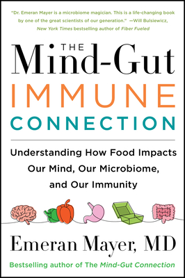 The Mind-Gut-Immune Connection