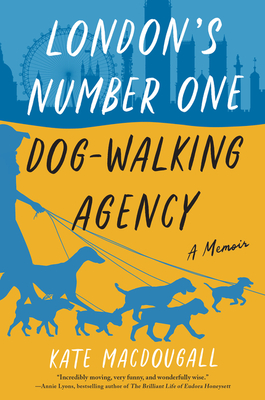 London''s Number One Dog-Walking Agency
