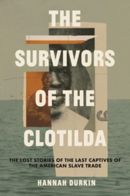 The Survivors of the Clotilda