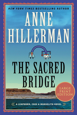 The Sacred Bridge [Large Print]
