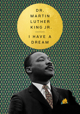 I Have a Dream