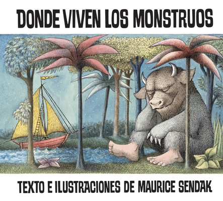 Donde Viven Los Monstruos/ Where the Wild Things Are