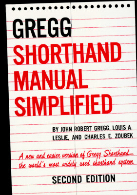 The GREGG Shorthand Manual Simplified