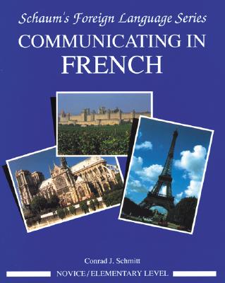 Communicating In French (Novice Level)