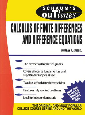Schaum's Outline of Calculus of Finite Differences and Difference Equations