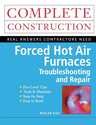 Forced Hot Air Furnaces