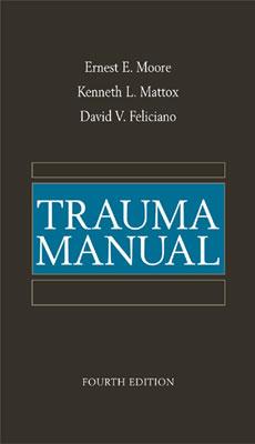 Trauma Manual, Fourth Edition