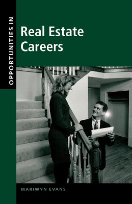 Opportunities in Real Estate Careers