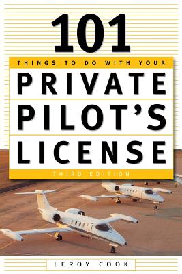 101 Things To Do After You Get Your Private Pilot's License