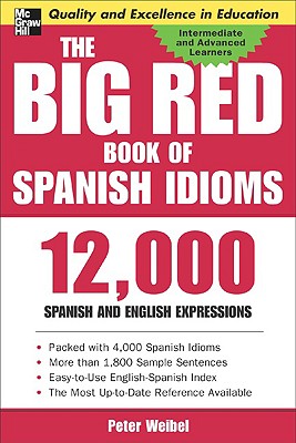 The Big Red Book of Spanish Idioms