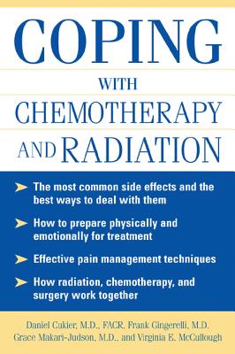 Coping With Chemotherapy and Radiation Therapy