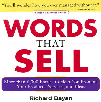 Words that Sell, Revised and Expanded Edition