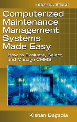 Computerized Maintenance Management Systems Made Easy