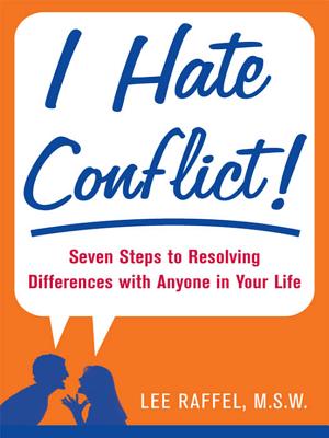 I Hate Conflict!