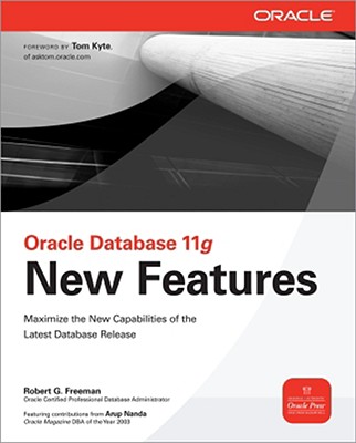 Oracle Database 11g New Features