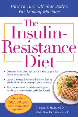 The Insulin-Resistance Diet--Revised and Updated