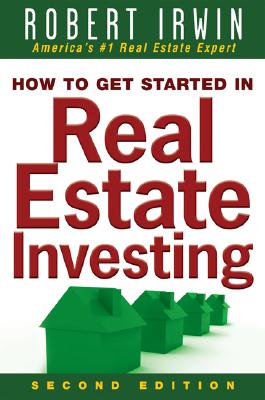 How to Get Started in Real Estate Investing