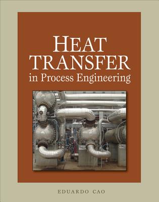 Heat Transfer in Process Engineering