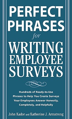Perfect Phrases for Writing Employee Surveys