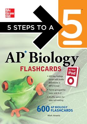 5 Steps to a 5 AP Biology Flashcards for Your iPod with MP3/CD-ROM Disk